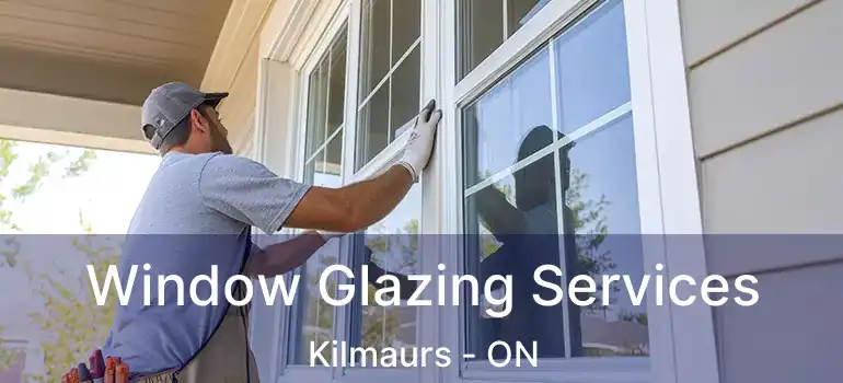 Window Glazing Services Kilmaurs - ON