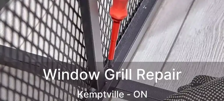  Window Grill Repair Kemptville - ON