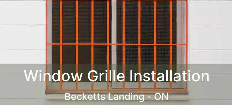 Window Grille Installation Becketts Landing - ON