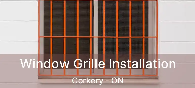 Window Grille Installation Corkery - ON