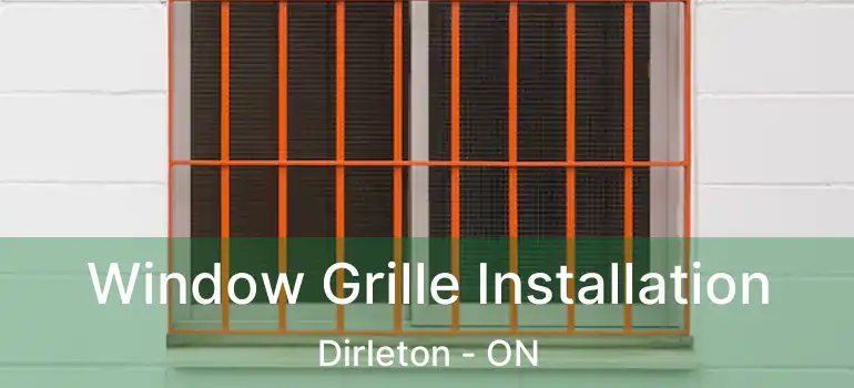 Window Grille Installation Dirleton - ON