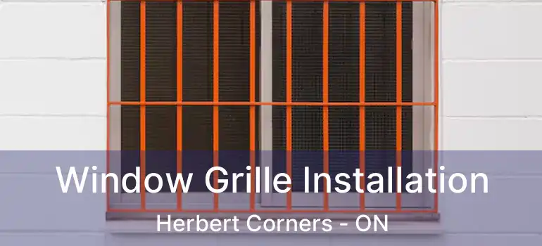  Window Grille Installation Herbert Corners - ON