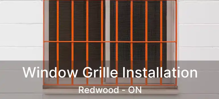  Window Grille Installation Redwood - ON