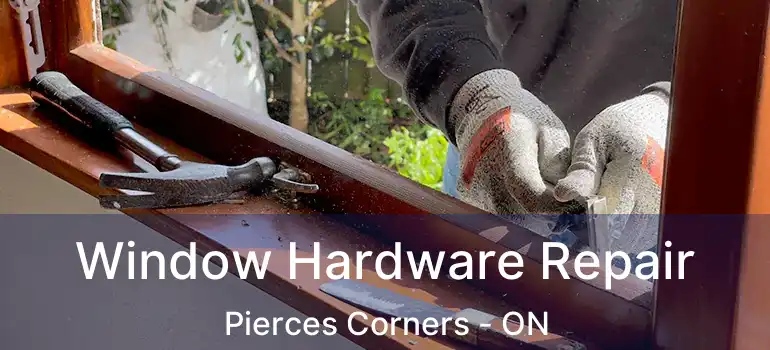  Window Hardware Repair Pierces Corners - ON