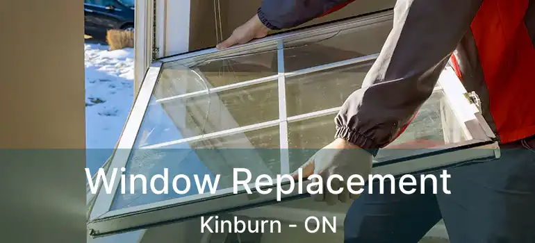 Window Replacement Kinburn - ON