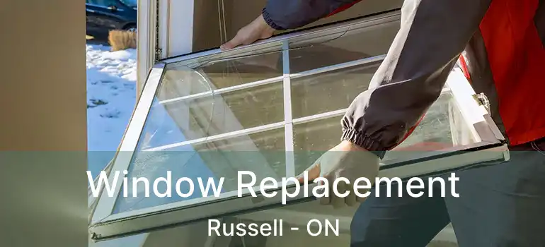 Window Replacement Russell - ON