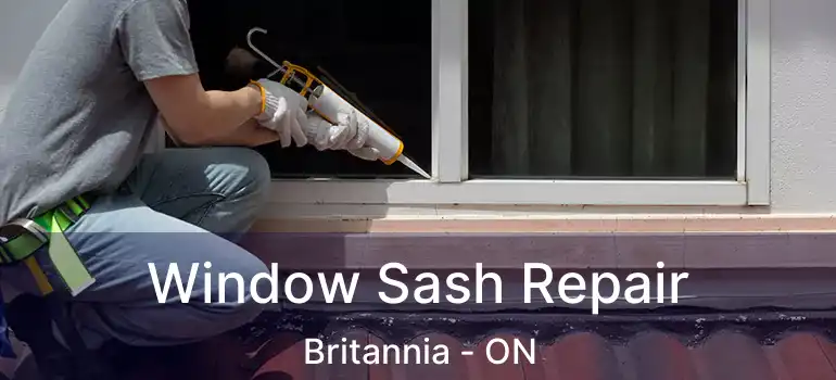 Window Sash Repair Britannia - ON