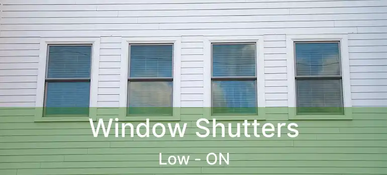 Window Shutters Low - ON