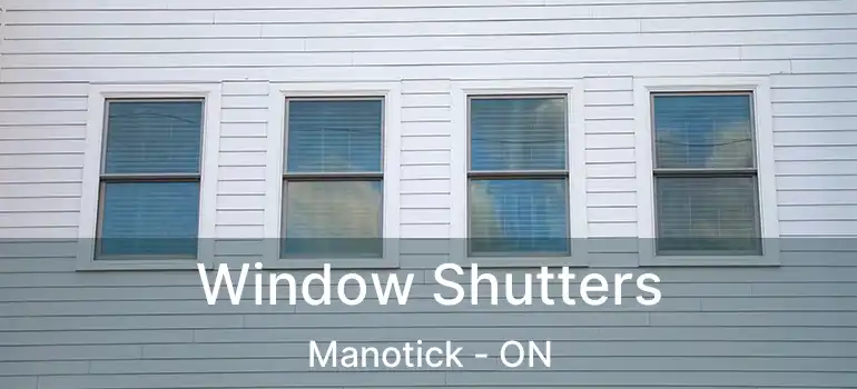 Window Shutters Manotick - ON
