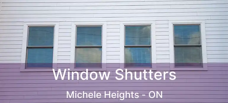 Window Shutters Michele Heights - ON