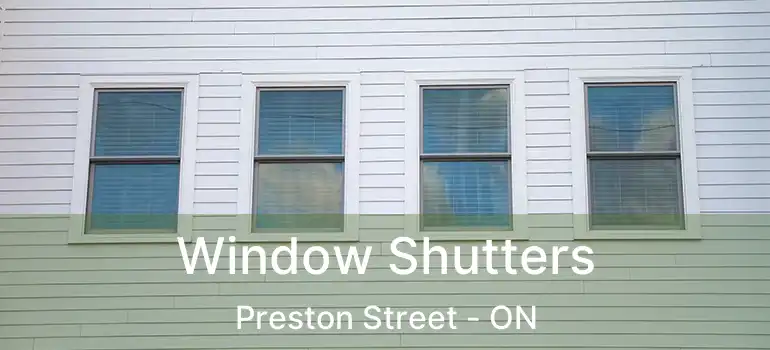  Window Shutters Preston Street - ON