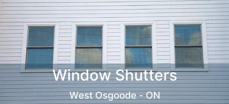Window Shutters West Osgoode - ON