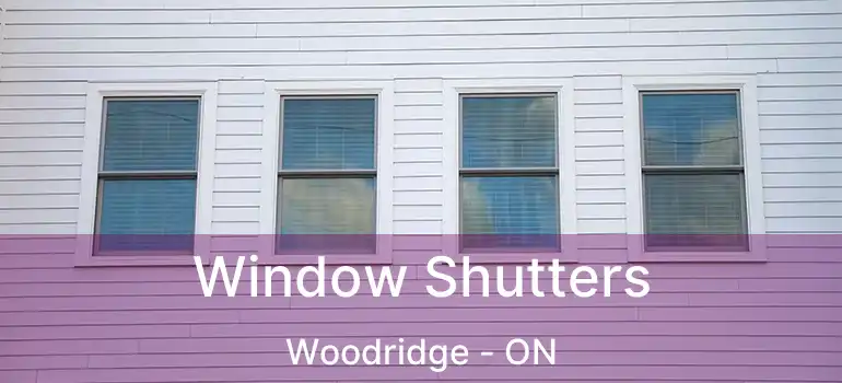 Window Shutters Woodridge - ON