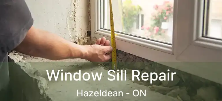 Window Sill Repair Hazeldean - ON
