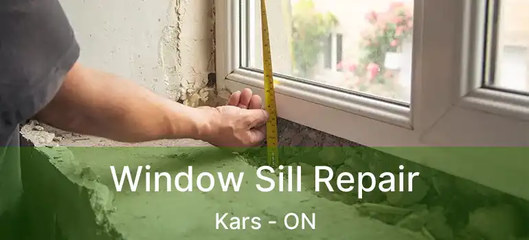  Window Sill Repair Kars - ON