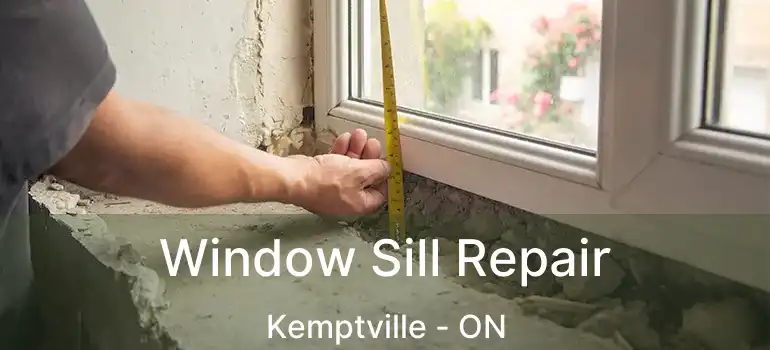 Window Sill Repair Kemptville - ON