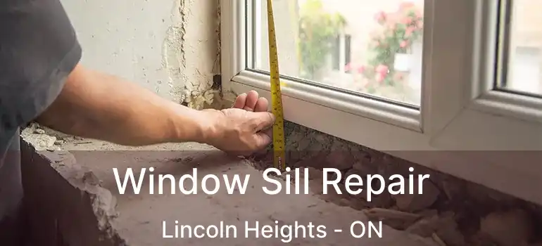 Window Sill Repair Lincoln Heights - ON