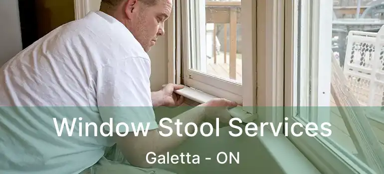 Window Stool Services Galetta - ON