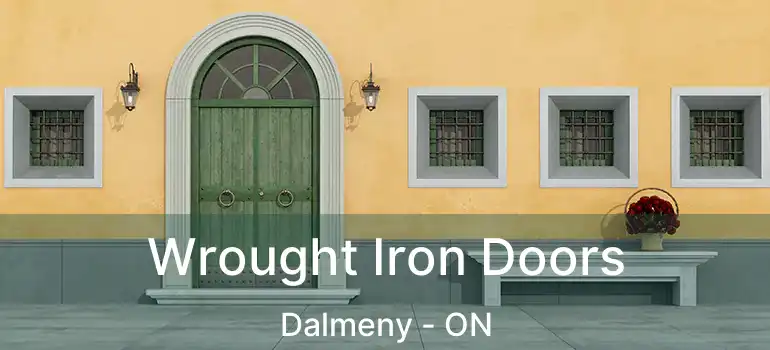 Wrought Iron Doors Dalmeny - ON