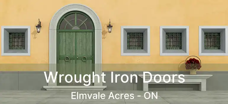 Wrought Iron Doors Elmvale Acres - ON
