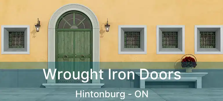  Wrought Iron Doors Hintonburg - ON
