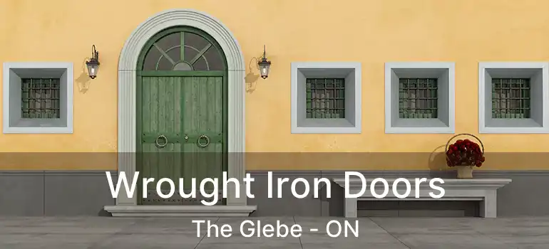 Wrought Iron Doors The Glebe - ON
