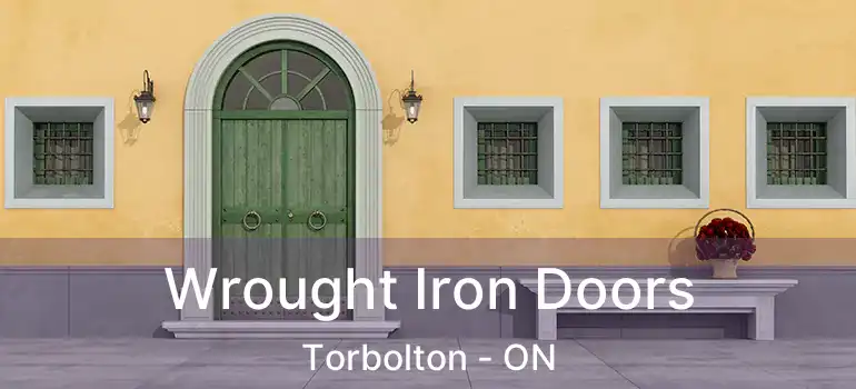 Wrought Iron Doors Torbolton - ON